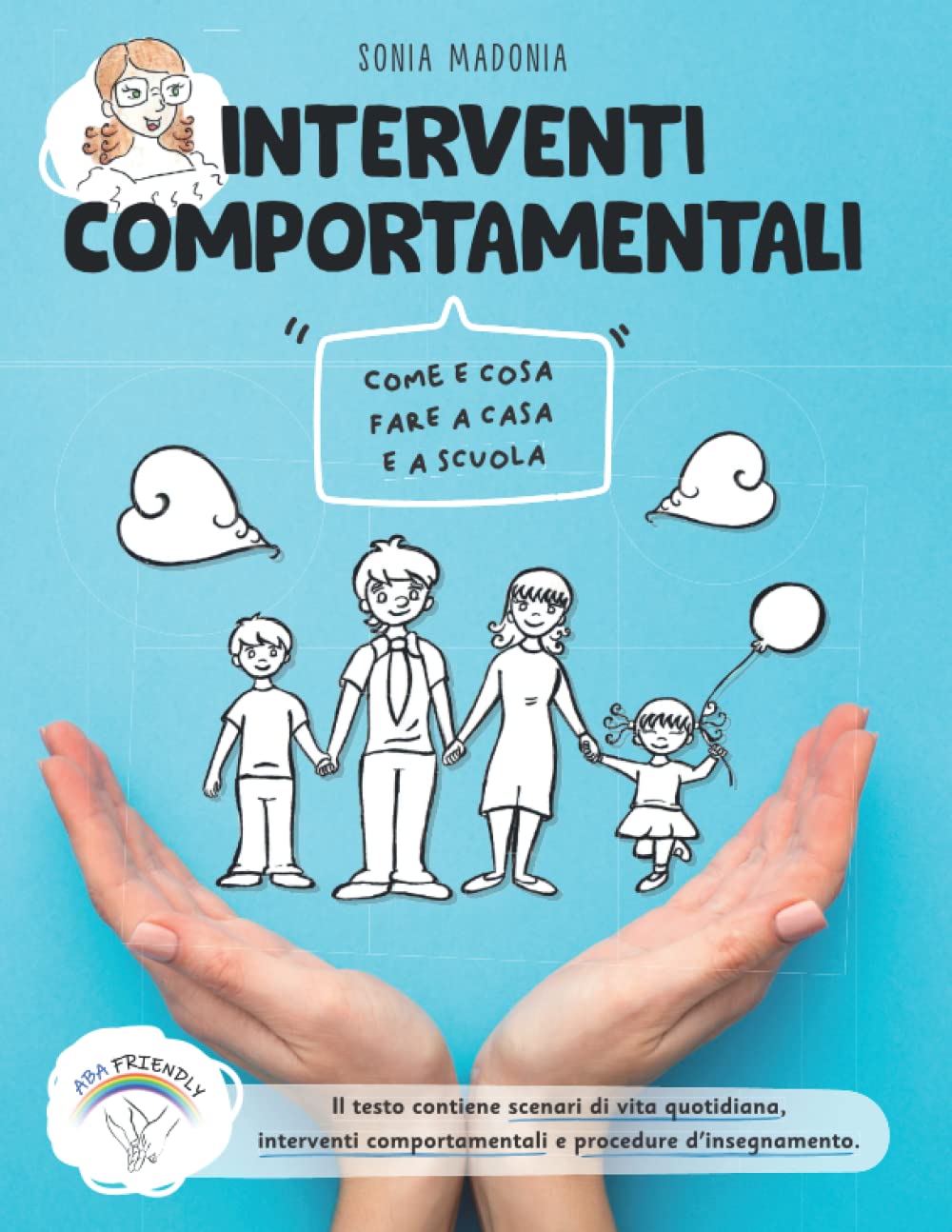 Copertina del libro «Interventi comportamentali: come e cosa fare a casa e a scuola» di Carmela Maria Sonia Madonia